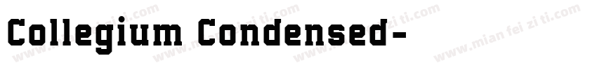 Collegium Condensed字体转换